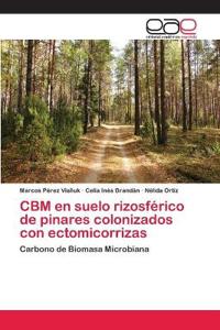 CBM en suelo rizosférico de pinares colonizados con ectomicorrizas