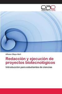 Redacción y ejecución de proyectos biotecnológicos