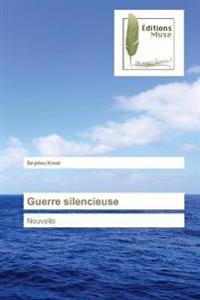Guerre silencieuse