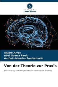Von der Theorie zur Praxis