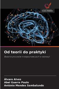 Od teorii do praktyki
