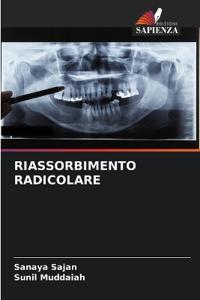 Riassorbimento Radicolare