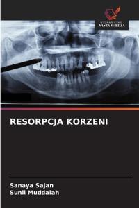 Resorpcja Korzeni