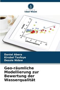Geo-räumliche Modellierung zur Bewertung der Wasserqualität