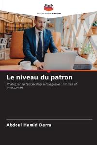 Le niveau du patron