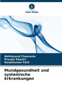 Mundgesundheit und systemische Erkrankungen