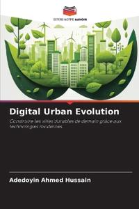 Digital Urban Evolution