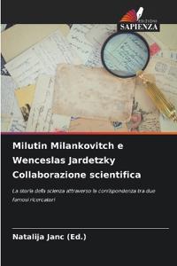 Milutin Milankovitch e Wenceslas Jardetzky Collaborazione scientifica