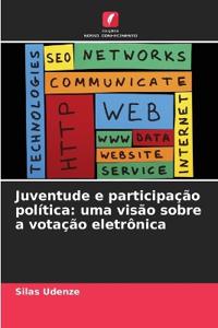 Juventude e participação política: uma visão sobre a votação eletrônica