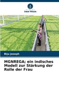MGNREGA; ein indisches Modell zur Stärkung der Rolle der Frau