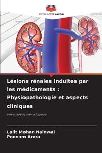 Lésions rénales induites par les médicaments