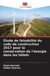 Étude de faisabilité du code de construction 2017 pour la conservation de l'énergie dans les hôtels