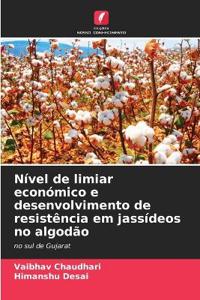 Nível de limiar económico e desenvolvimento de resistência em jassídeos no algodão