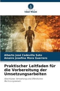 Praktischer Leitfaden für die Vorbereitung der Umsetzungsarbeiten