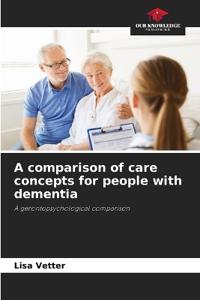 A comparison of care concepts for people with dementia
