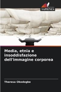 Media, etnia e insoddisfazione dell'immagine corporea