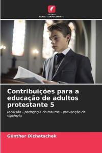 Contribuições para a educação de adultos protestante 5