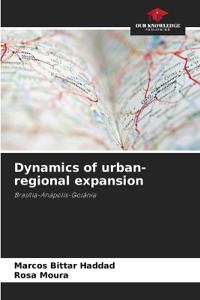 Dynamics of urban-regional expansion