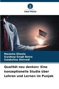 Qualität neu denken
