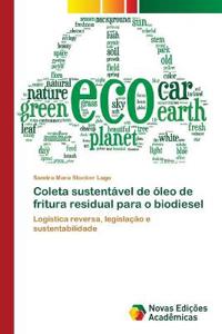 Coleta sustentável de óleo de fritura residual para o biodiesel
