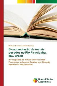 Bioacumulação de metais pesados no Rio Piracicaba, MG, Brasil