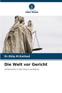 Die Welt vor Gericht