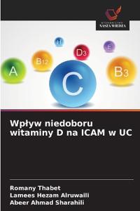 Wplyw niedoboru witaminy D na ICAM w UC