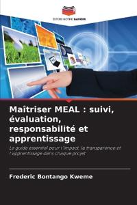 Maîtriser MEAL