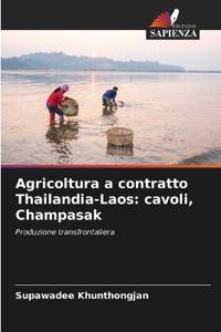 Agricoltura a contratto Thailandia-Laos
