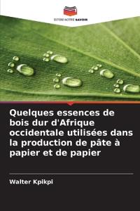 Quelques essences de bois dur d'Afrique occidentale utilisées dans la production de pâte à papier et de papier