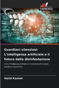Guardiani silenziosi