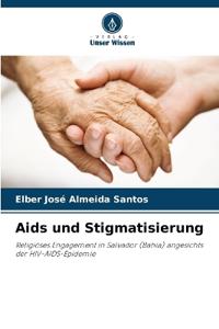 Aids und Stigmatisierung
