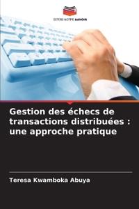 Gestion des échecs de transactions distribuées