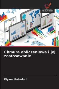 Chmura obliczeniowa i jej zastosowanie