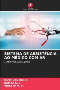 Sistema de Assistência Ao Médico Com AR