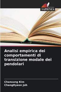 Analisi empirica dei comportamenti di transizione modale dei pendolari
