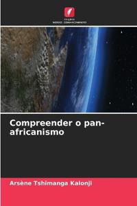 Compreender o pan-africanismo