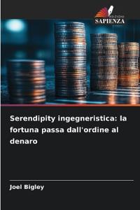 Serendipity ingegneristica