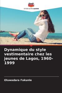 Dynamique du style vestimentaire chez les jeunes de Lagos, 1960-1999