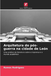 Bokomslag for "Arquitetura do pós-guerra na cidade de León"