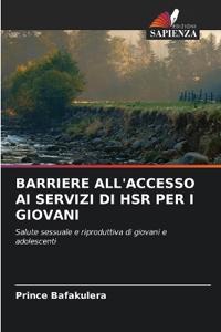 Barriere All'accesso AI Servizi Di Hsr Per I Giovani