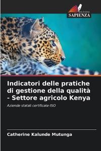 Indicatori delle pratiche di gestione della qualità - Settore agricolo Kenya
