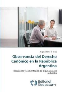 Observancia del Derecho Canónico en la República Argentina