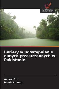 Bariery w udostępnianiu danych przestrzennych w Pakistanie