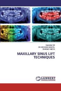 Maxillary Sinus Lift Techniques