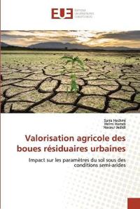 Valorisation agricole des boues résiduaires urbaines
