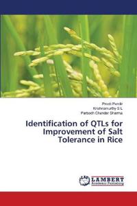 Identification of QTLs for Improvement of Salt Tolerance in Rice