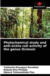 Phytochemical study and anti-sickle cell activity of the genus Ocimum
