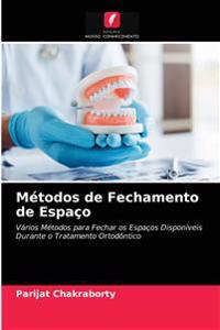 Métodos de Fechamento de Espaço