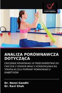 Analiza Porównawcza DotyczAca